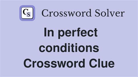 conditions crossword clue|condition crossword answer.